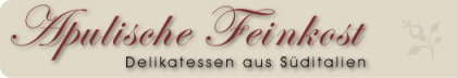 Apulische Feinkost