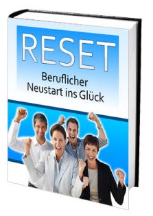 Ebook: RESET - Beruflicher Neustart ins Glück