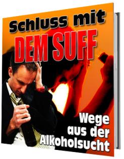 Ebook: Schluß mit dem Suff - Wege aus der Alkoholsucht