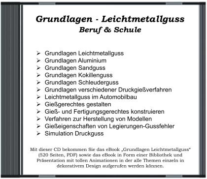 Der Quereinsteiger - CD - Grundlagen Leichtmetallguss