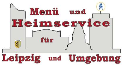 Menü- und Heimservice für Leipzig und Umgebung