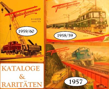 Fleischmann-Kataloge ab 1955 bis 2021 und mehr... !   RARITÄTEN usw.