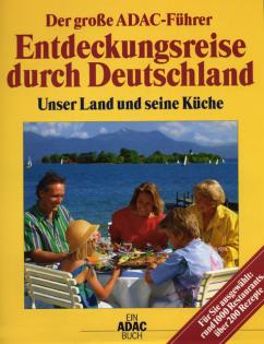 Der große ADAC-Führer  -  Entdeckungsreise durch Deutschland