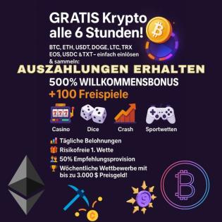 Hol dir Krypto GRATIS – alle 6 Stunden und MEGA EINZAHLUNGSBONUS