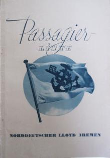 Passagierliste Norddeutscher Lloyd Bremen von 1937 v. Bremen n. New York