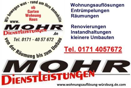 Wohnungsauflösung Entrümpelung Räumung Würzburg und Umgebung MOHR Dienstleistung