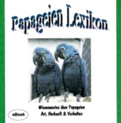 Papageien Lexikon eBook