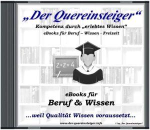 Der Quereinsteiger - CD - 22 eBooks für Beruf & Wissen