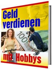 Ebook: Geld verdienen mit Hobbies