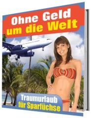 Ebook: Ohne Geld um die Welt - Traumurlaub für Sparfüchse