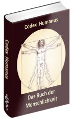  Codex Humanus   das Buch der Menschlichkeit 