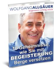 GRATIS E-Book: 10 Geheimnisse, wie Sie mit Begeisterung Berge versetzen