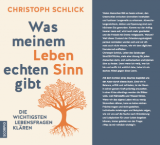 Was meinem Leben echten Sinn gibt - Buchpräsentation von Christoph Schlick