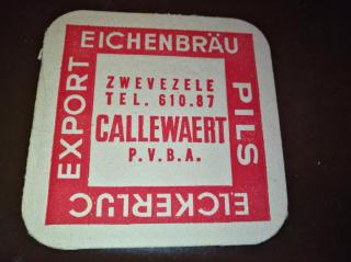 Deutsche Besetzung Westflandern Bierdeckel Eichenbräu Callewaert Zwevezele B Bel