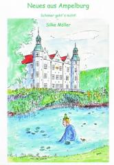 Neues aus Ampelburg - Schöner gehts nicht, Band1,mit 24 Comics von Silke Möller